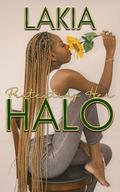 Protecting Her Halo (Soft Love #2) by Lakia