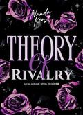 Theory of Rivalry: An Academic Rivals to Lovers Romance (The Gilded Ruin #2) by NANDA KENZ