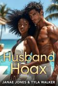 Husband Hoax by Tyla Walker