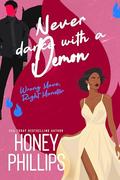 Never Dance with a Demon: A Cozy Monster Romance by Honey Phillips