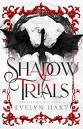Shadow Trials by Evelyn Hart
