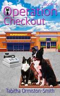 Operation Checkout (Operation Tomcat #4) by Tabitha Ormiston-Smith