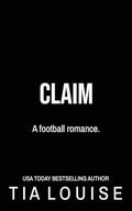 Claim (The New Bradfords #5) by Tia Louise