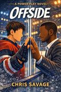 OFFSIDE (The Power Play #5) by Chris Savage