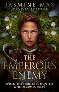 The Emperor's Enemy by Jasmine Mas