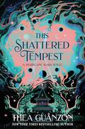 This Shattered Tempest (The Hurricane Wars #3) by Thea Guanzon