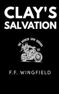 Clay’s Salvation (The Broken Iron Demons MC #2) by F.F. Wingfield