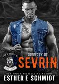 Property of Sevrin by Esther E. Schmidt