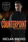 Counterpoint (The Guardians #2) by Declan Rhodes