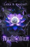 Nightwither by Lana B. Knight