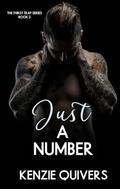 Just a Number (The Thirst Trap #2) by Kenzie Quivers