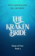 The Kraken Bride: Kings of Fury by Jill Monroe