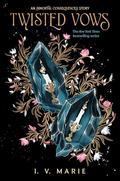 Twisted Vows: An Immortal Consequences Story by I.V. Marie