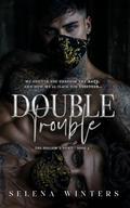 Double Trouble by Selena Winters