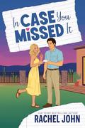 In Case You Missed It (Take Note #1) by Rachel John