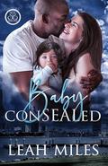 Baby ConSEALed (SEAL & Shelter #1) by Leah Miles