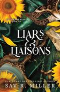 Liars and Liaisons by Sav R. Miller