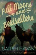 Full Moons and Bestsellers: An Mpreg Romance by Sarah Havan