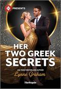 Her Two Greek Secrets (Billion-Dollar Bride Swap #2) by Lynne Graham