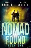 Nomad Found (Kurtherian Gambit: Terry Henry Walton Chronicles #1) by Craig Martelle