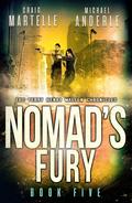Nomad's Fury by Craig Martelle, Michael Anderle