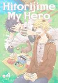 Hitorijime My Hero, Vol. 4 by Memeco Arii