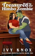 Treasured by the Himbo Zombie (Mapletown Monster Mates #2) by Ivy Knox