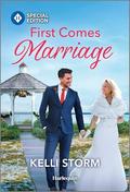 First Comes Marriage: A Second Chance Reality TV Contemporary Romance (Challenge Accepted #3) by Kelli Storm