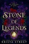 Stone of Legends by Krista Street