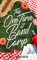 This One Time at Band Camp (Camp Cryptid #0.5) by B.L. Brown