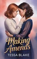 Making Amends by Tessa Blake
