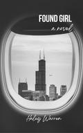 Found Girl (Winchester Holdings Book #3) by Haley Warren