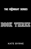 Midnight Book 3 (Midnight #3) by Kate Byrne