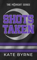 Shots Taken (Midnight #1) by Kate Byrne