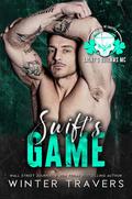 Swift's Game (Saint's Outlaws MC: Madison, WI #2) by Winter Travers