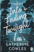 Into the Fading Twilight (Starlight Grove #2) by Catherine Cowles