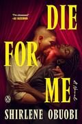 Die for Me by Shirlene Obuobi
