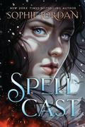 Spellcast (A Fire in the Sky #3) by Sophie Jordan
