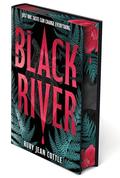 Black River by Ruby Jean Cottle