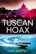 Tuscan Hoax by Dave Bartell