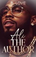 Ali the Author by B. Love