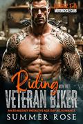 Riding with the Veteran Biker (Whitetail Falls: Motorcycle Club #9) by Summer Rose