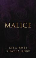 Malice by Lila Rose