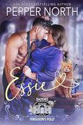 Essie : Daddies Of Ferguson's Folly by Pepper North