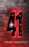 41 (Alien Breeding Farm #5) by Ginger Moonwitch