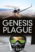 Genesis Plague by Dave Bartell