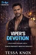 Viper's Devotion: A Plus-Size Hacker and a Forced Proximity Biker MC Romance (Savage Order MC #10) by Tessa Knox