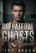 Colateral Ghosts (Crimson & Clover #5) by Cora Evans