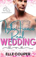 Fake Fiancé, Real Wedding: Wedding Season by Elle Couper