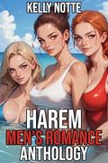 Harem Men's Romance Anthology by Kelly Notte